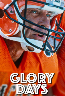 Glory Days