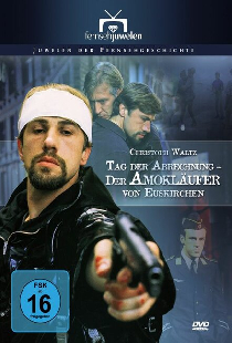 Tag der Abrechnung - Der Amokläufer von Euskirchen