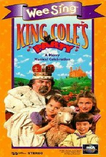 Wee Sing: King Cole's Party
