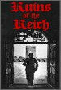 Ruins of the Reich: Rise to Power