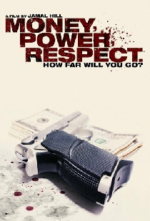 Money Power Respect