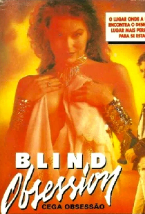 Blind Obsession