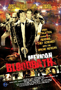 Mexican Bloodbath