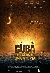 Cuba, el valor de una utopía