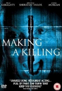 Making a Killing
