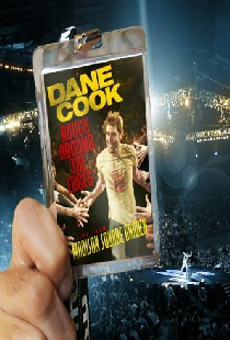 Dane Cook: Rough Around the Edges