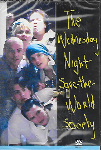 The Wednesday Night Save the World Society