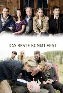 Das Beste kommt erst