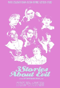 3 Stories About Evil