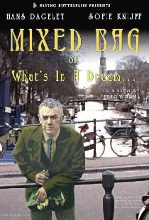 Mixed Bag, or What's in a Dream...