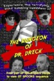The Dungeon of Dr. Dreck