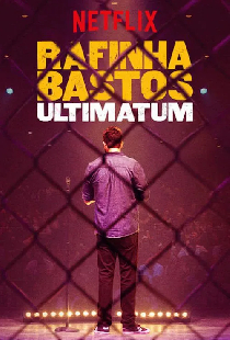 Rafinha Bastos: Ultimato