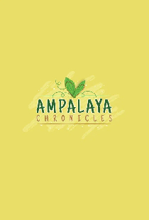 Ampalaya Chronicles