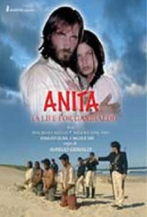 Anita - Una vita per Garibaldi
