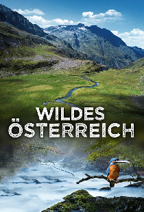 Wildes Österreich