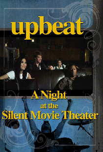 A Night at the Silent Movie Theater