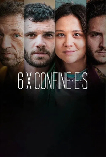 6 x confiné.e.s