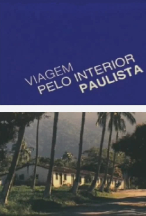 Viagem pelo Interior Paulista
