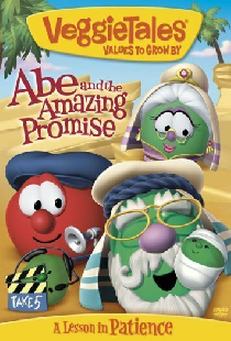 VeggieTales: Abe and the Amazing Promise