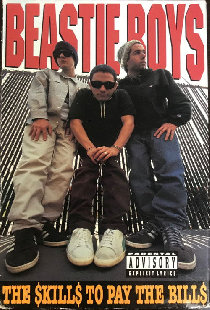 Beastie Boys: The $kill$ To Pay The Bill$