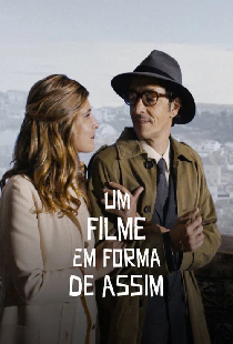 Um Filme em Forma de Assim