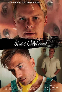 Since Childhood