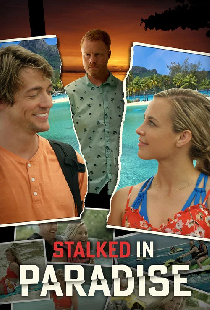 Stalked in Paradise