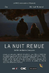 La nuit remue