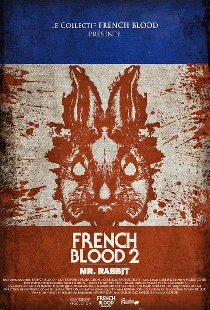 French Blood 2 - Mr. Rabbit