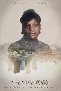 The Dope Years: The Story of Latasha Harlins