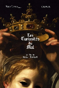 Les curiosités du mal
