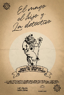 El Mago, el hijo y la detective