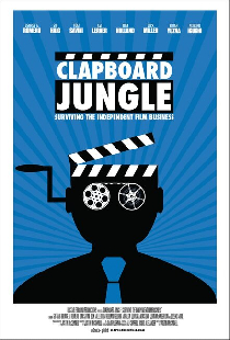 Clapboard Jungle: Surviving the Independent Film Business