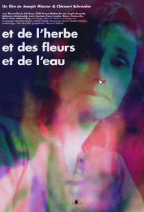 Et de l'herbe, et des fleurs, et de l'eau