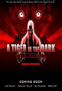 A Tiger in the Dark: New Vengeance