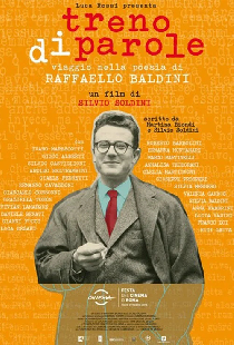 Treno di parole - Viaggio nella poesia di Raffaello Baldini