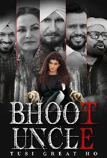 Bhoot Uncle Tusi Great Ho
