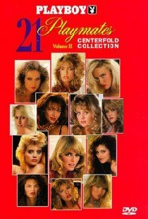 Playboy: 21 Playmates Centerfold Collection Volume II