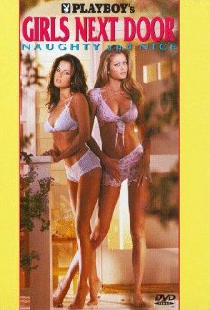 Playboy's Girls Next Door - Naughty and Nice