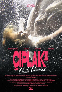 Çiplak 2: Ölenle Ölünmez
