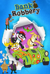 Hunny Bunny Bank Robbery