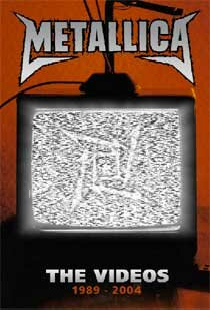 Metallica: The Videos 1989-2004