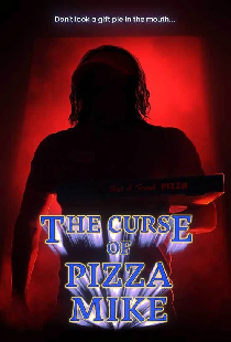 The Curse of Pizza Mike
