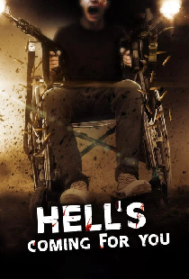 Hell's Coming for You