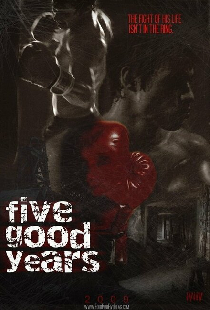 Five Good Years