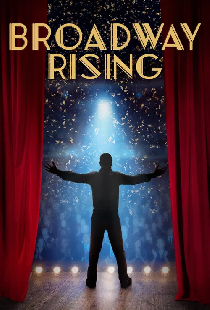 Broadway Rising