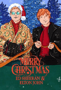 Ed Sheeran & Elton John: Merry Christmas