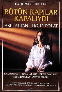 Bütün Kapılar Kapalıydı