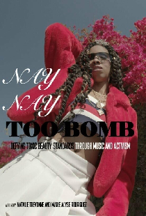 Nay Nay Too Bomb