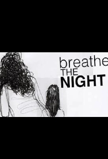 Breathe the Night